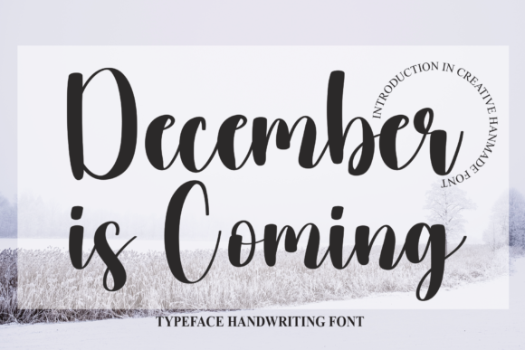 December is Coming: A Script Font for Marketers